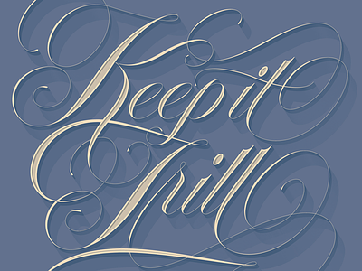 Keep It Trill 3d handlettering illustrator lettering shadow type typography vector