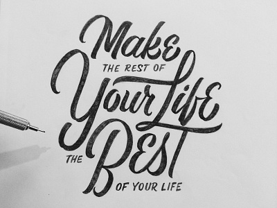 Your Life calligraphy drawing handlettering lettering pencil script typography