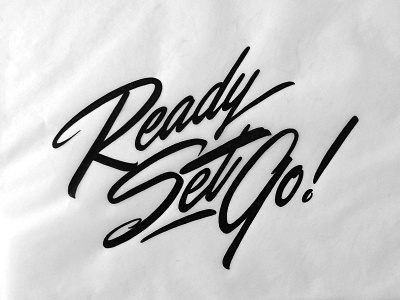Ready Set Go! brush drawing handlettering lettering script sketches typography