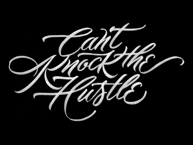 Can't Knock The Hustle By Neil Secretario On Dribbble