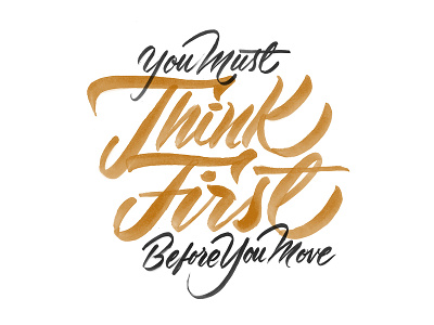 Think First brushpen calligraphy drawing handlettering lettering script