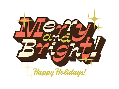 Merry and Bright Holiday design font illustration lettering retro type typeface typography
