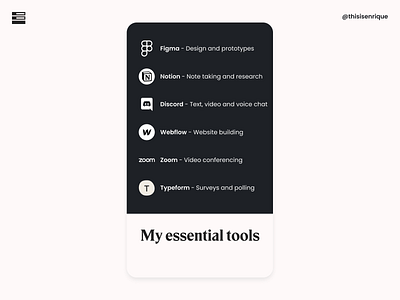 My essential tools advice discord figma helpful helpful tips mental health mental wellness minimalist notion self improvement tips tools typeform useful ux tools webflow zoom