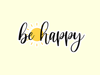 Be Happy Sticker