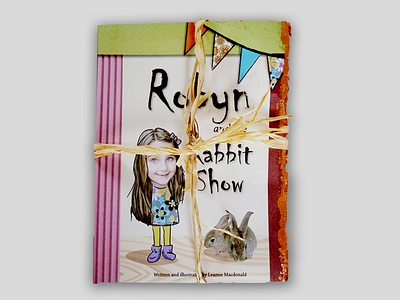 Robyn and the Rabbit Show Children's Book