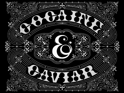 Cocaine & Caviar ampersand calligraphy decorative floral hand lettering lettering lines typeface typography
