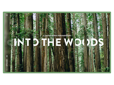 Into The Woods Limited Series Documentary