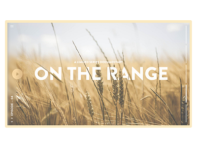 On The Range Limited Series Documentary branding farm grass mockup design ui user interface design ux vector web webdesign website
