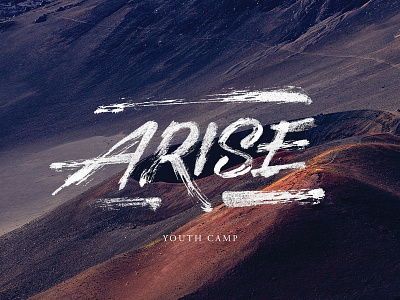 Arise Youth Camp Logo brush calligraphy clean design logo type typography