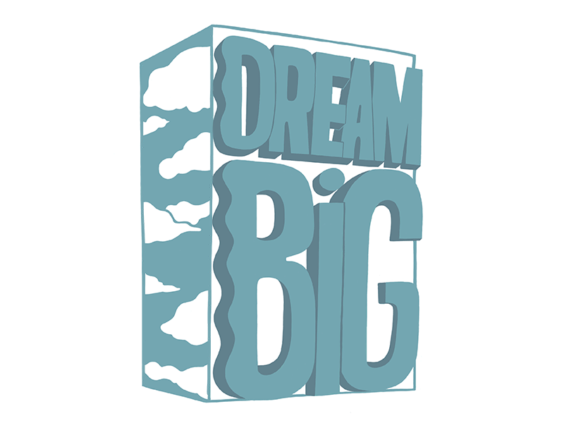 Dream big 2d animation animation clouds daydreamer dream big dreams frame by frame handlettering lettering typography