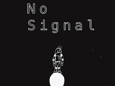 No Signal empty state illustration space