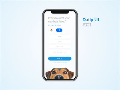 Daily UI #001 : Sign Up app dailyui dailyui 001 design dog mobile app mobile ui signup ui