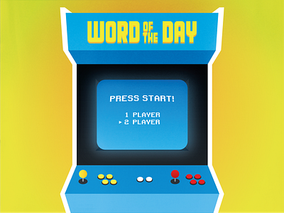 Press START to play arcade illustator texture word of the day