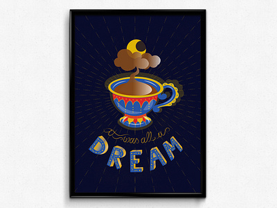 Poster: All A Dream coffee design illustrated illustration poster poster art