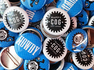 Howdy Buttons (SXSW) happy cog pinback buttons