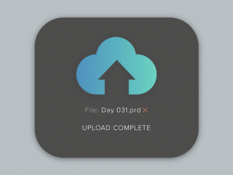 Daily UI #031— File Upload 031 daily ui dailyui day 031 file upload gif interaction principle sketch ui upload