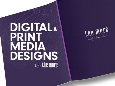 Digital and Print Media Designs for 'The More Co.'