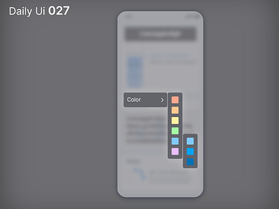 Daily Ui 027 - Dropdown colors daily ui design dropdown menu mobile ui ui design ux