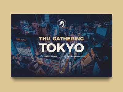 THU Gathering TOKYO artists city dark event gathering inspiration interaction japan landing design landing page tokyo website