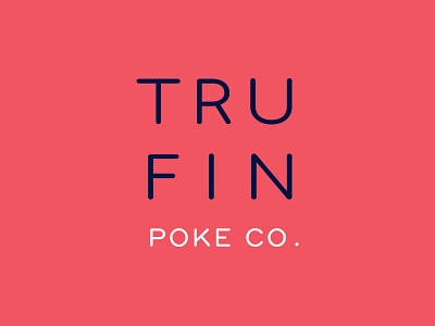 Trufin Poke Co. art branding design fishy food interiordesign logo restaurant wordmark