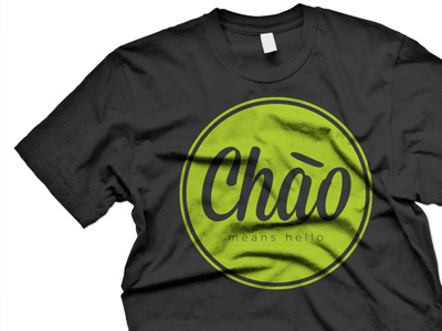 Chao Means Hello Tee apparel chao clothing dark design everyday hello lime print shirt tees tshirt viet vietnamese