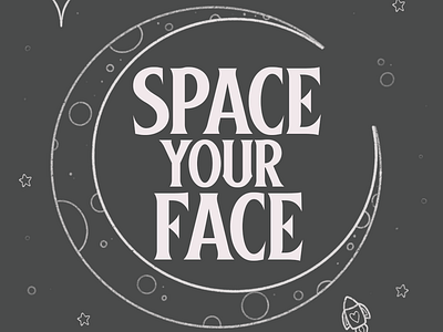 Space Your Face (Grey) celestial gratefuldead illustration lyrics moon space spaced stars