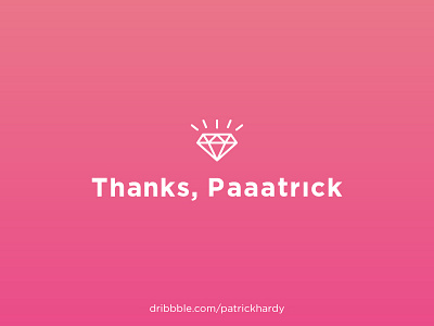 Thanks, Patrick a bright diamond gradient like pink shine thanks