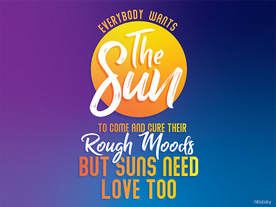 Send in the Sun design illustrator cc lyrics poster song sun sunset watsky