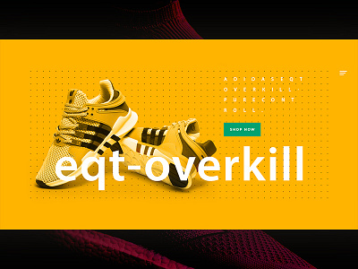 Adidas Eqt Overkill adidas ui design ux design