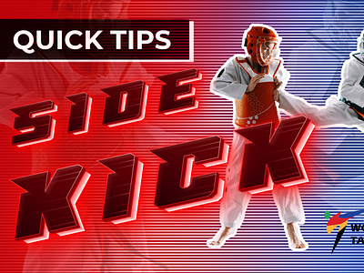 Quick Tips - World Taekwondo - YT Thumbnails