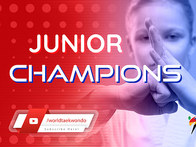 Junior Champions - YT Thumbnails - World Taekwondo