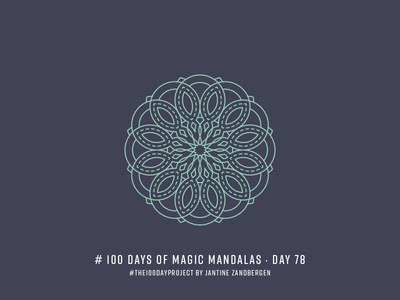 The 100 Day Project - Day 78 geometry illustrator mandala symmetry the100dayproject vector