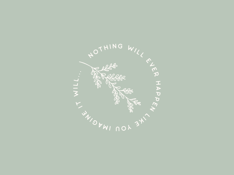 Nothing will ever happen like you imagine it will... illustrator vector illustration graphic design clean circle hand drawn minimalism paper towns john green quote nature
