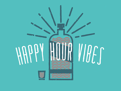Happy Hour Vibes bar booze drinks hand hand done illustration shot vector whisky