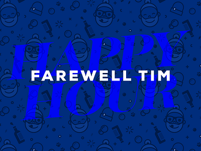 Farewell Tim Happy Hour flyer happy hour pattern tim untapped
