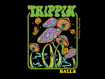 Trippin' Balls apparel art clasic clothing clothing brand design galaxy graphic design hipster illustration mushrooms psychedelic retro space trippy tshirt design vintage