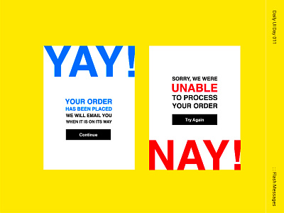 Daily UI day 011 011 daily 100 challenge dailyui dailyuichallenge flash message flash messages helvetica shopping app ui ui design user interface