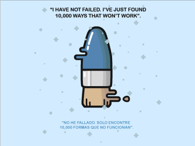 I have not failed. I've just found 10,000 that won't work. artwork design flat icon illustration outline sticker vector