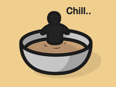 Just chill