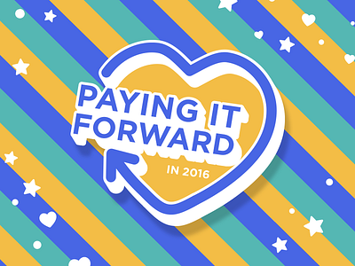 Paying It Forward in 2016!