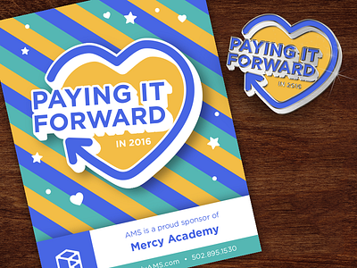 Paying It Forward: Collateral ad advertisement badge brand branding collateral icon icons logo mark pin print