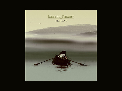 Music album cover. "I see land" for Iceberg Theory