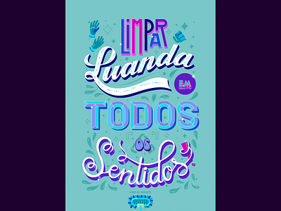 Lettering | "Limpar Luanda" graphic design illustration lettering typography
