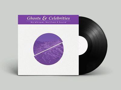 Ghosts & Celebrities - No Whisper, Not Even A Sound album album art design graphic music record art