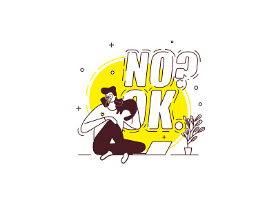 It is OK to say NO