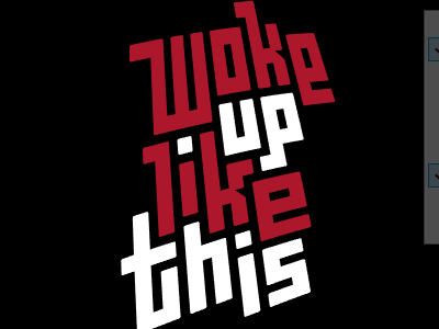 Woke up like this derby lettering t shirt tee tshirt typography vote woot