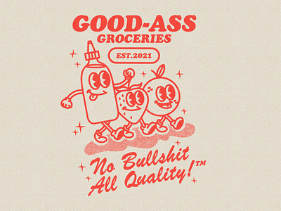 Good-Ass Groceries