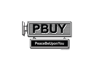 PBUY/ Peace Be Upon You design illustration kualalumpur malaysia signage vector