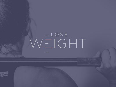 Lose Weight branding clean exercise gym simple sketch app typography weight weight lifting weight loss weightlifter