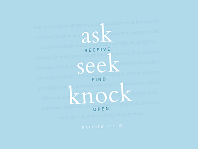 Ask, seek, knock